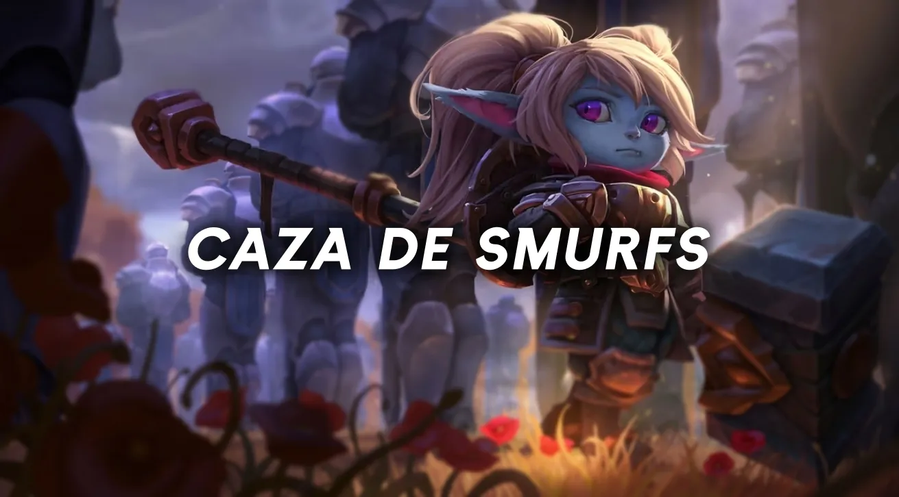 Riot lucha contra las smurfs y promete eliminarlas pronto