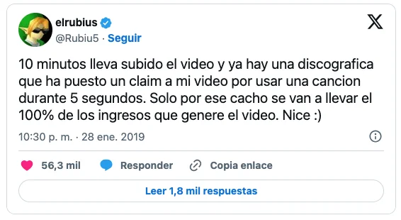 Captura de un tuit de ElRubius con este texto: "10 minutos lleva subido el video y ya hay una discografica que ha puesto un claim a mi video por usar una cancion durante 5 segundos. Solo por ese cacho se van a llevar el 100% de los ingresos que genere el video. Nice :)"