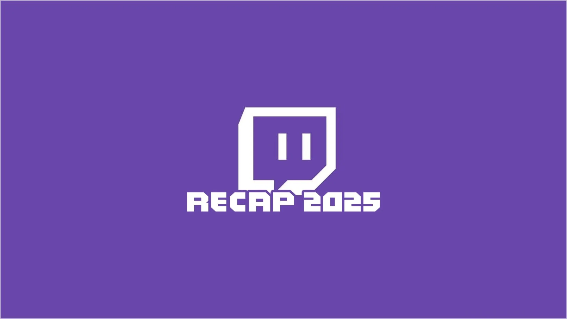 El Twitch Recap 2025 y cómo ver tus estadísticas