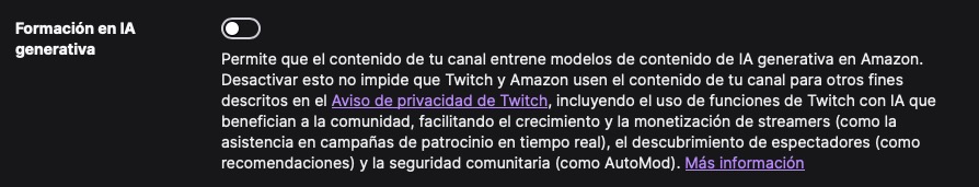 Cómo impedir que Twitch use el contenido de tu canal para entrenar la inteligencia artificial de Amazon Twitch entrena a la inteligencia artificial de Amazon por defecto