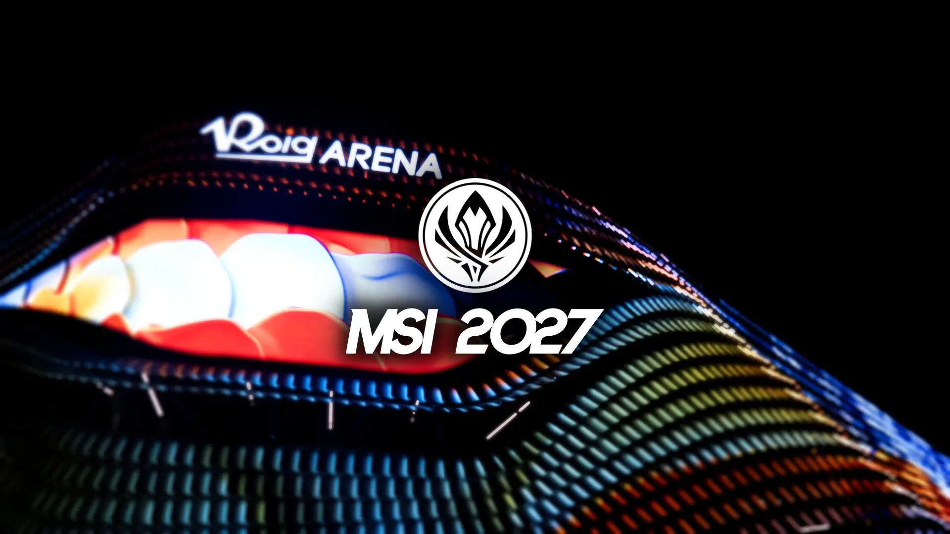 El MSI 2027 podría disputarse en España.