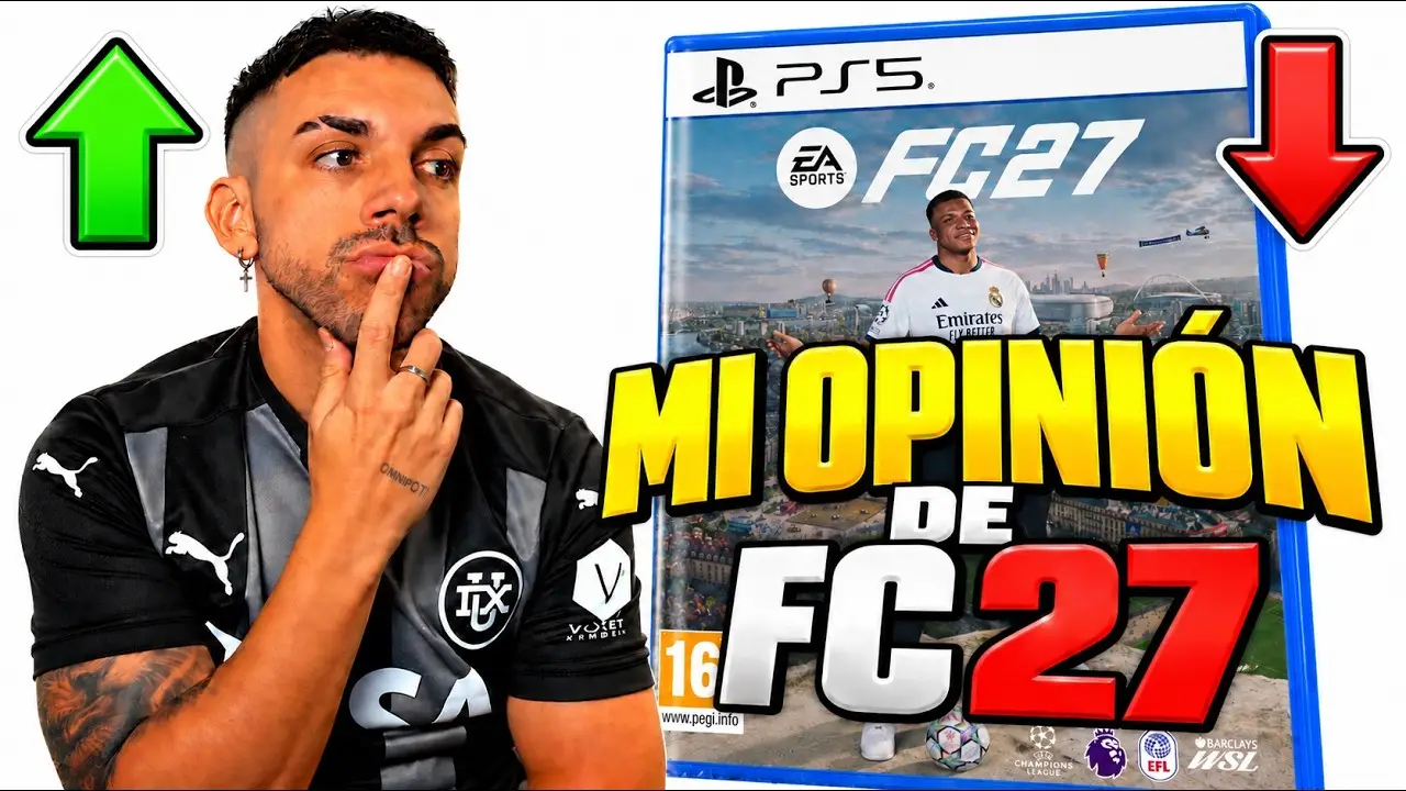 La opinión de DjMaRiiO sobre FC 27.